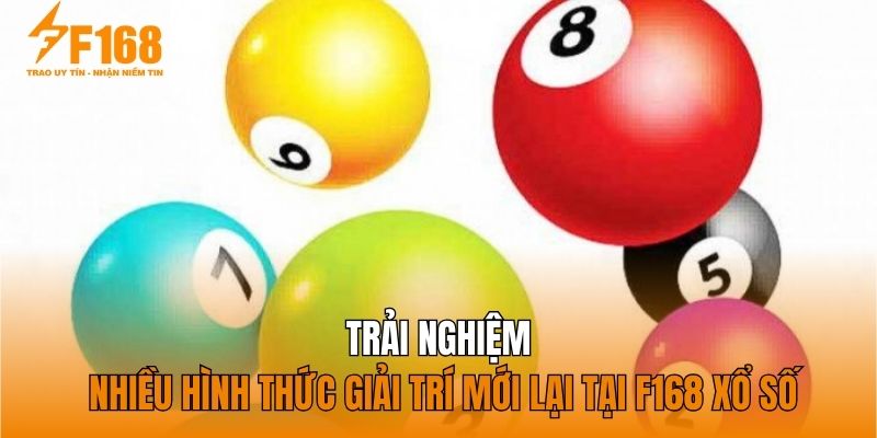 Trải nghiệm nhiều hình thức giải trí mới lại tại F168 xổ số