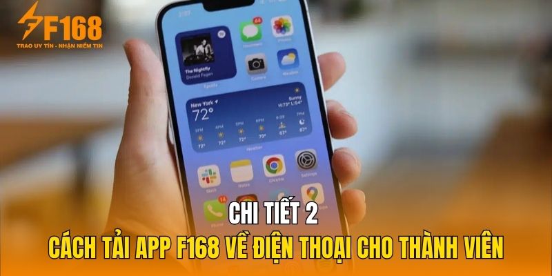 Chi tiết 2 cách tải app F168 về điện thoại cho thành viên