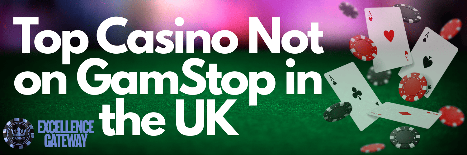 Discovering Casino Sites Not on Gamstop 778276110